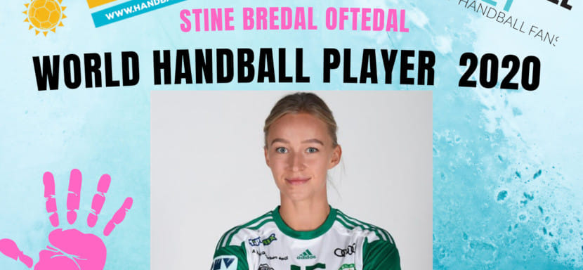 Лучшей гандболисткой 2020 года по версии портала "Handball Planet" стала норвежка Стине Офтедал. Эдуарда Аморим — лучшая защитница