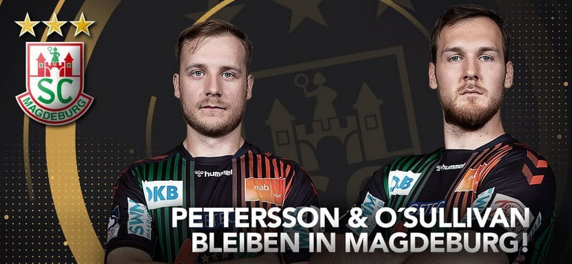 Бундеслига. Разыгрывающий Кристиан О'Салливан и правый крайний Даниэль Петтерссон подписали длительные контракты с "Магдебургом"